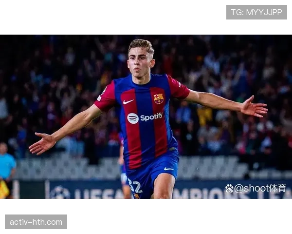 巴萨中场新星费尔明闪耀登场，被视为未来希望