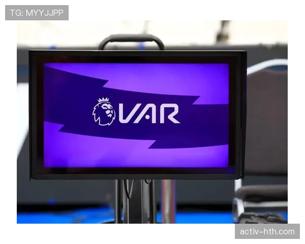 VAR到底在什么情况下才会介入判罚？